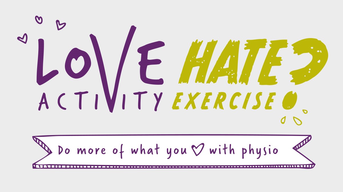 Love Activity Hate Exercise
